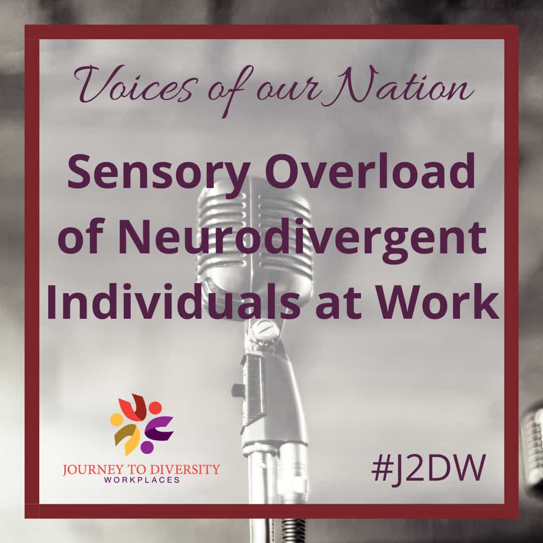 Sensory Overload of Neurodivergent Individuals at Work