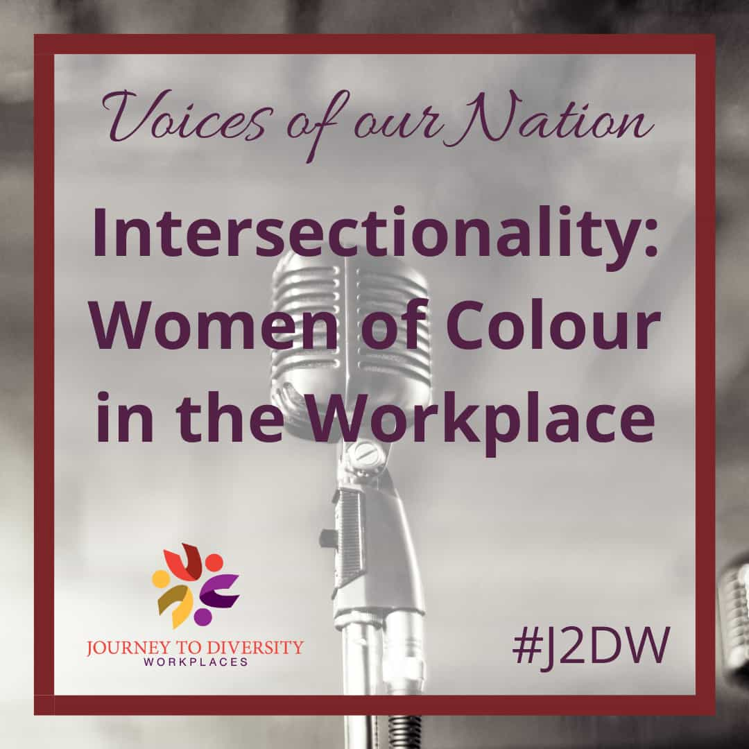 Intersectionality: Women of Colour in the Workplace